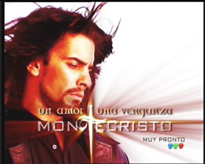 Montecristo se exhibirá por Cosmopolitan TV foto Montecristo se exhibirá por Cosmopolitan TV